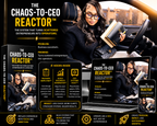 The Chaos-to-CEO Reactor™-NEW!!